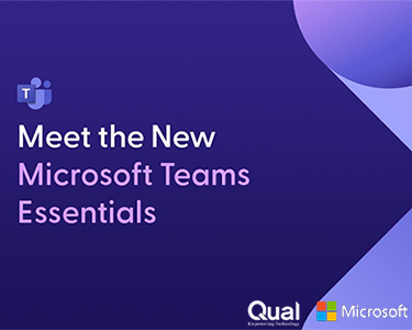 Meet the new Microsoft Teams Essentials!